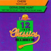 Cheri / Geraldine Hunt – Murphy's Law / Can't Fake The Feeling (1993)
