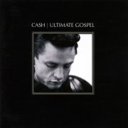 Johnny Cash - Cash: Ultimate Gospel (2007)