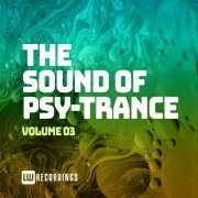 VA - The Sound Of Psy-Trance Vol.03 (2020)