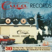 Various Artists - Cuca Records Rock 'n' Roll Story (1996)