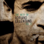 Adriano Celentano - The Best of Adriano Celentano, Vol 2 (2012)