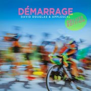 David Douglas & Applescal - Demarrage (2025)