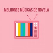 VA - melhores músicas de novela (2024)