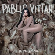 Pabllo Vittar - Vai Passar Mal (2017)