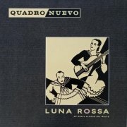 Quadro Nuevo - Luna Rossa (30 Years around the World) (2026) LP