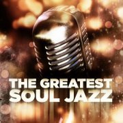 The Greatest Soul Jazz (2013)