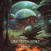 Dark Matter Secret - New Matter (2025) Hi-Res