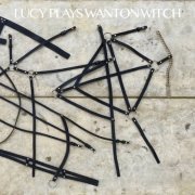 Lucy - Lucy Plays Wanton Witch (2022)