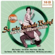 So wie damals - Rock 'n' Roll aus Deutschland, Vol. 1-10 (2013)