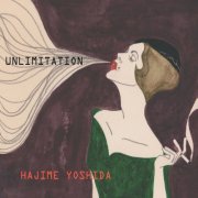 Hajime Yoshida - Unlimitation (2012)