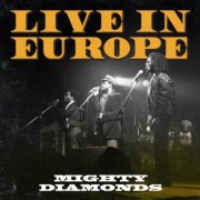 Mighty Diamonds - Live in Europe (1989)