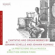 La Protezione della Musica - Cantatas and Organ Music by Schelle and Kuhnau (2023) Hi-Res