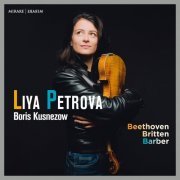 Liya Petrova & Boris Kusnezow - Beethoven, Britten & Barber (2020) [Hi-Res]