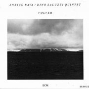 Enrico Rava & Dino Saluzzi Quintet - Volver (1988) 320 kbps