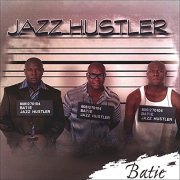 Rob Batie - Jazz Hustler (2007) flac