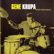 Gene Krupa - Drums Drums Drums (2002)