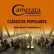 Camerata Florianópolis - CLÁSSICOS POPULARES - Homenagem a Florianópolis (2021)