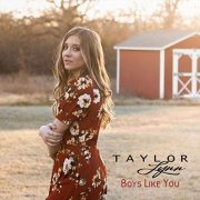 Taylor Lynn - Boys Like You (2019)