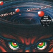 Amon Duul II - Vortex (Reissue) (1981/2005)