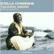 Stella Chiweshe - Talking Mbira (2004) FLAC