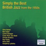 Various Artists - Simply The Best: British Jazz From The 1950s (2006)