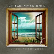 Little River Band - Window To The World (2024) Hi-Res