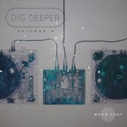 VA - Dig Deeper Episode 4 (2025)