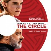 Danny Elfman - The Circle (Original Motion Picture Soundtrack) (2017) [Hi-Res]