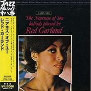 Red Garland - The Nearness Of You (1962) [2006 Jazz紙ジャケ十八番]