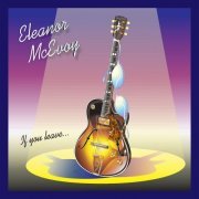 Eleanor McEvoy - If You Leave... (2013) [Hi-Res]