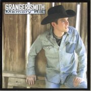 Granger Smith - Memory Rd. (2004)