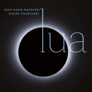 Jean-Marie Machado - Lua (2017) [Hi-Res]