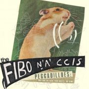 The Fibonaccis - Peccadilloes: 1985-1988 Live Radio, Club Rarities, And Demos (2022)