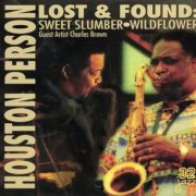 Houston Person - Lost & Found (1997)