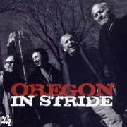 Oregon - In Stride (2010) FLAC