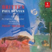 Philip Brunelle - Britten: Paul Bunyan, Op. 17 (1988/2021)