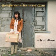 A Bad Diana - The Lights Are On But No-One's Home (2007/2024) [Hi-Res]