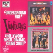 The Ventures - Underground Fire / Hollywood Metal Dinamic Sounds 3000 (1996)