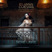 Eliana Cuevas, Angel Falls Orchestra - Seré Libre (2023) [Hi-Res]