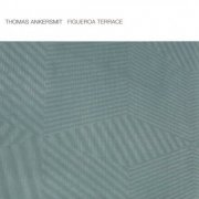Thomas Ankersmit - Figueroa Terrace (2014)