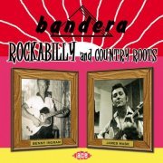 Bandera Rockabilly And Country Roots (2013)