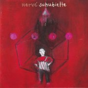 Hervé Suhubiette - En public (Le Bijou 2001) (2025)