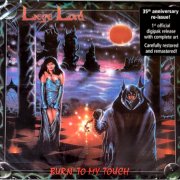 Liege Lord - Burn To My Touch (1987) [2023]