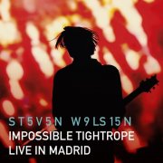 Steven Wilson - Impossible Tightrope: Live in Madrid (2026) [Hi-Res]