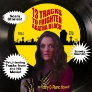 Bradley Steele Harding & Andrew Jones - 13 Tracks to Frighten Agatha Black (Original Motion Picture Soundtrack) (2023) [Hi-Res]