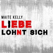 Maite Kelly - Liebe lohnt sich (2020) [Hi-Res]