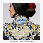 Nino Laisné François Chaignaud - Romances inciertos, un autre Orlando (2022) [Hi-Res]