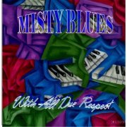 Misty Blues - With All Due Respect (2014)