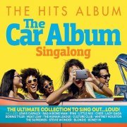 VA - The Hits Album The Car Album Singalong (3CD) (2021)