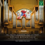 Trio Andrea Palladio - Voyage Romantique: 19th Century Music for Oboe, Bassoon and Organ (2025)